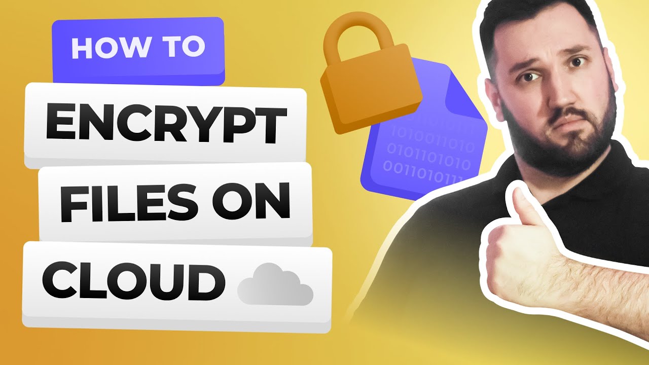 How to encrypt files in the cloud easily and effectively