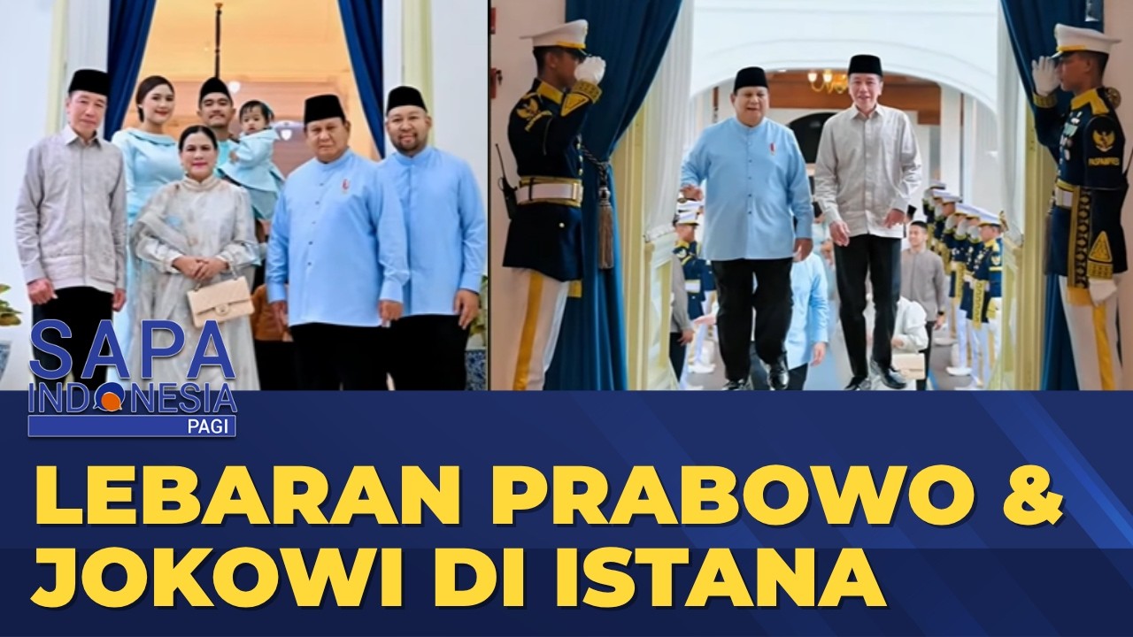 Silaturahmi Lebaran Prabowo dengan Jokowi di Istana | SAPA INDONESIA PAGI