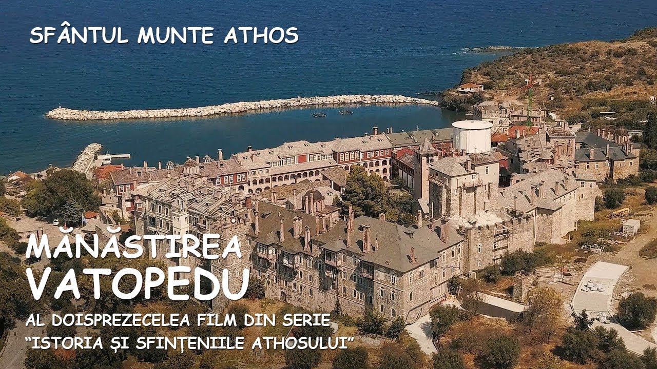 Mănăstirea Vatopedu. Grecia. Al doisprezecelea film din serie 