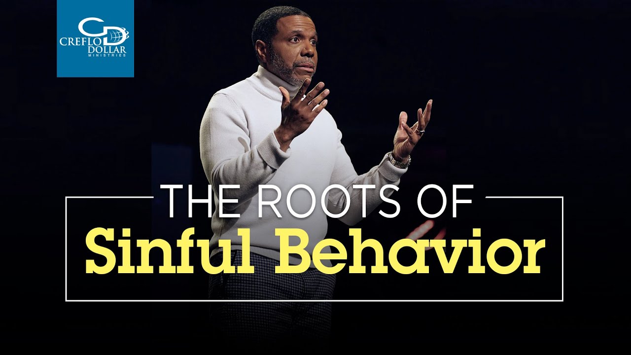 The Roots of Sinful Behavior - Episode 2