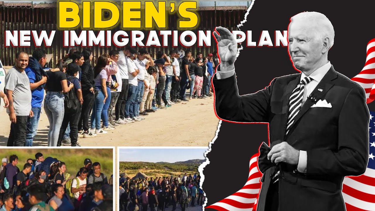 Biden Outlines New Immigration Policy - Joe Biden's Immigration Policy