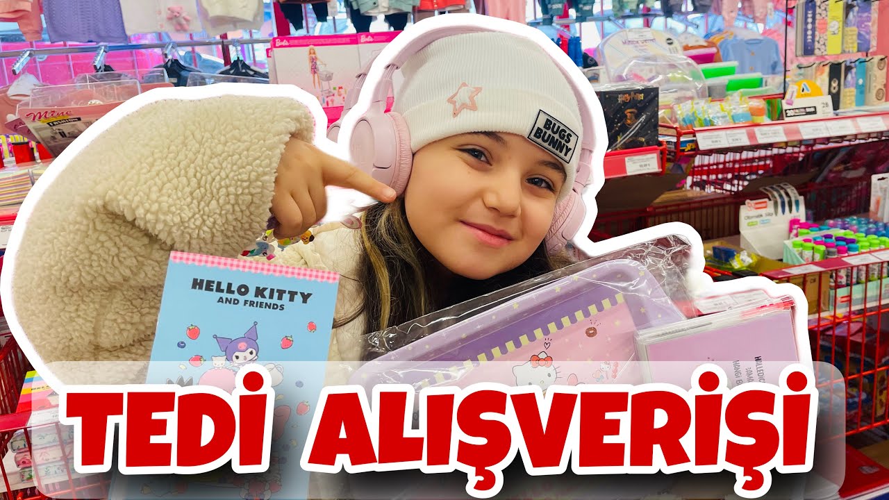 TEDİ KIRTASİYE VE ALIŞVERİŞ VLOG | EĞLENCELİ ALIŞVERİŞ