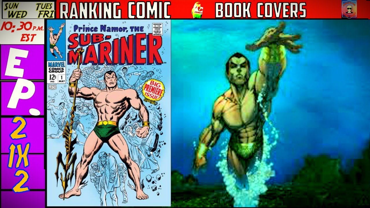 Ranking Namor The Sub Mariner Cmic Book Covers 1 - 12