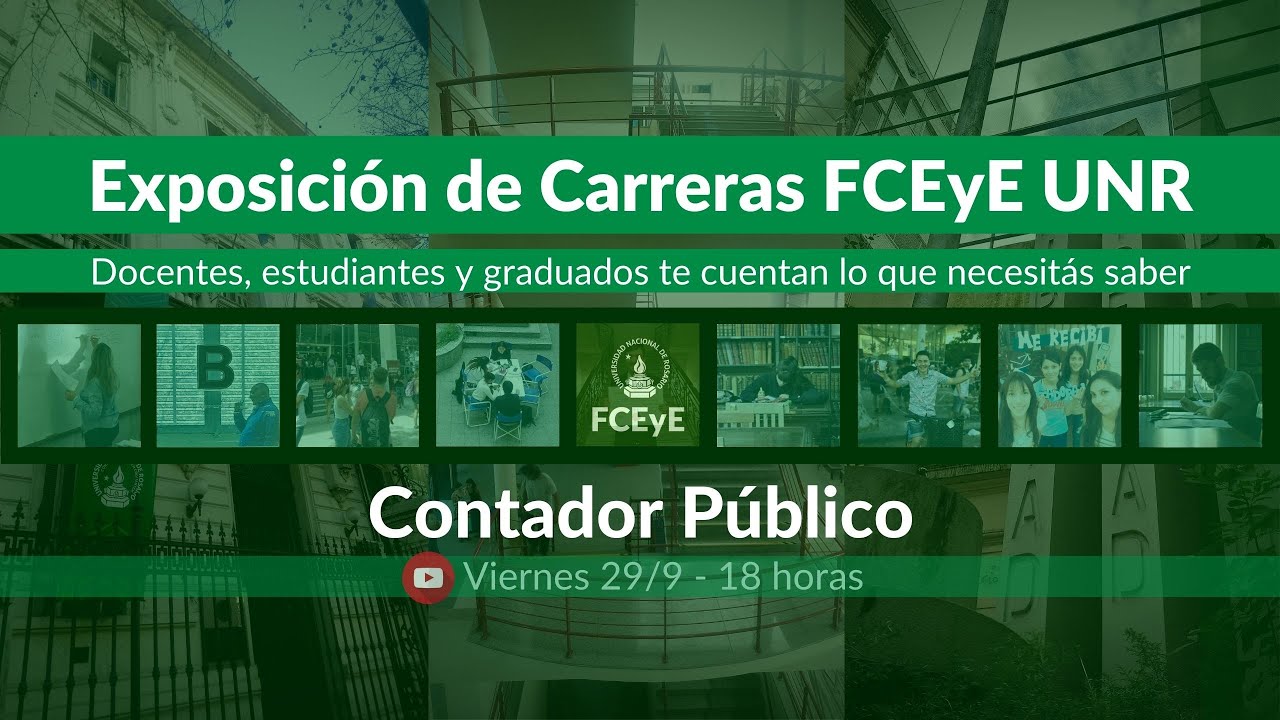 Contador Público FCEyE UNR - Presentación de la Carrera