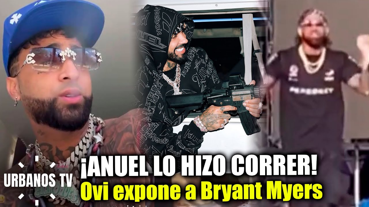 &iexcl;FUERTE! Ovi REVELA que ANUEL Puso a Bryant Myers a CORRER en MIAMI