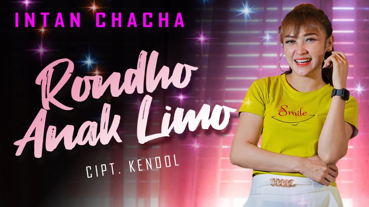 Intan Chacha - Rondho Anak Limo (Official Music Video)