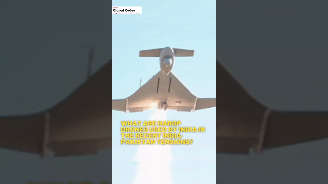 What are Harop drones used by India in the recent India-Pakistan tensions? 