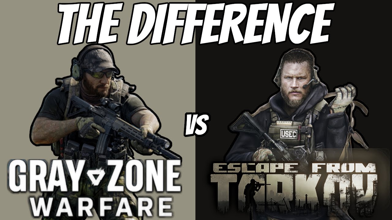 Gray Zone Warfare vs. Escape from Tarkov: A Comparison
