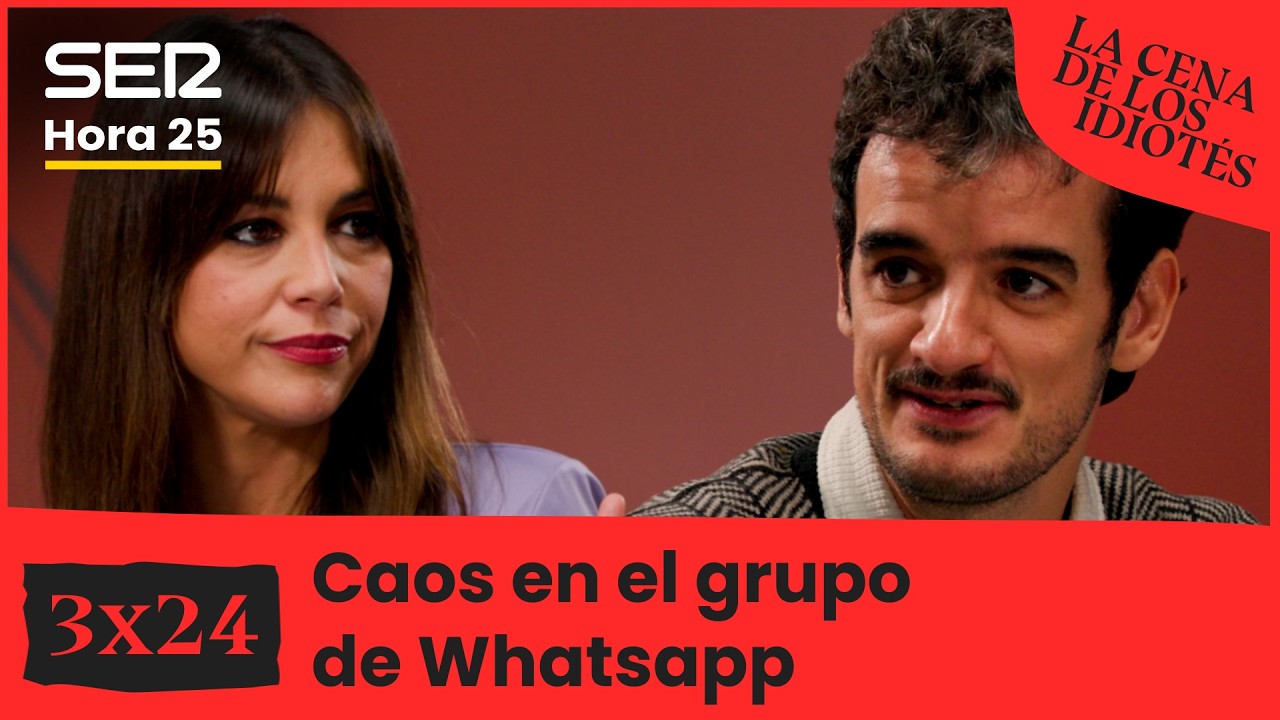 La cena de los idiotés 🍽️🍷 | 3x24 | Caos en el grupo de Whatsapp