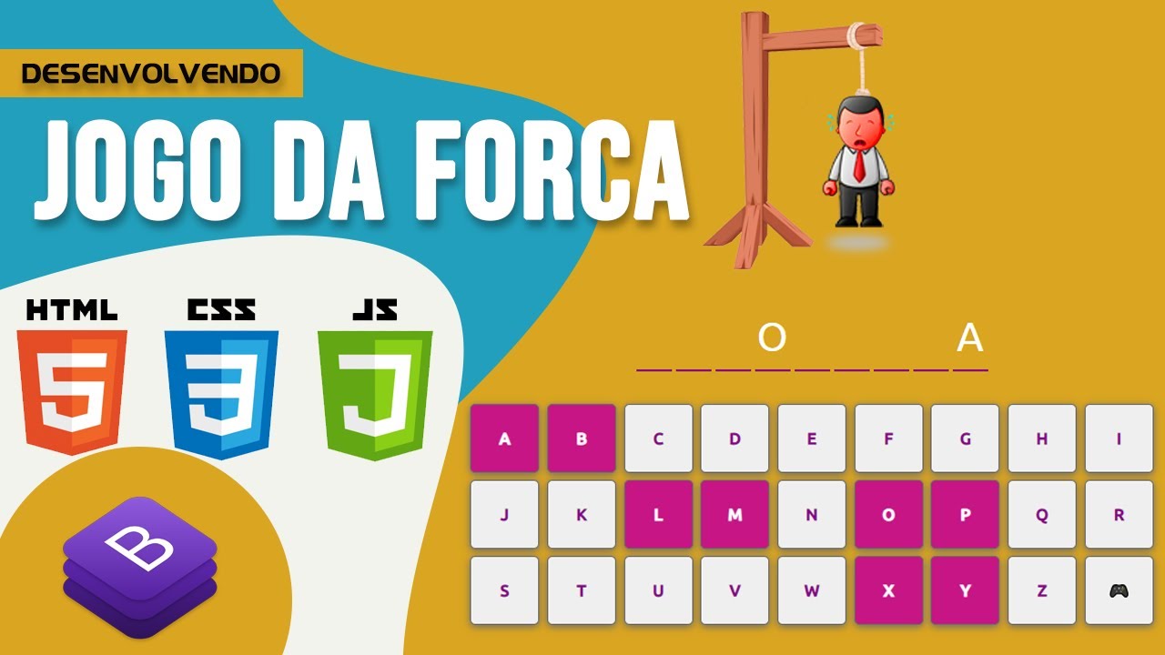 Jogo da Forca -  HTML, CSS, JAVASCRIPT e BOOTSTRAP - Parte 01 | #javascript #css #html #frontend