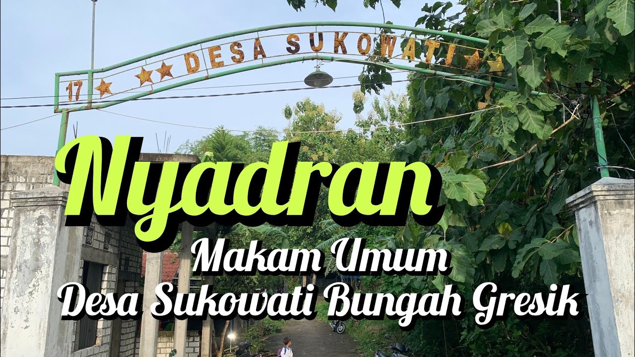Gotong Royong Bersih Makam Desa Sukowati Bungah Gresik
