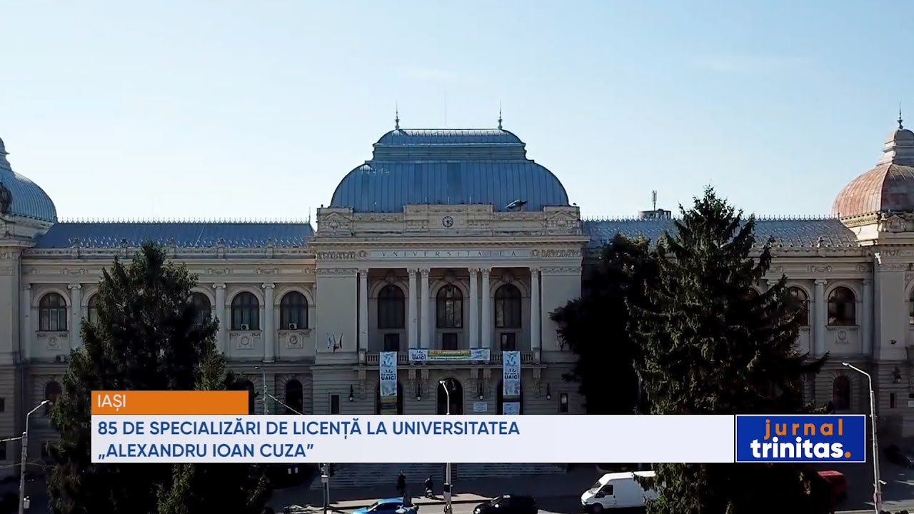 85 de specializări de licență la Universitatea „Alexandru Ioan Cuza”