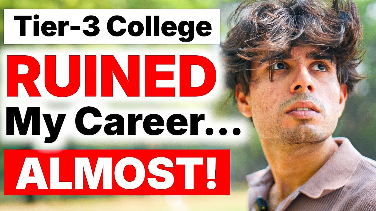 Why Tier-3 College Students FAIL? And it’s NOT about Placements!