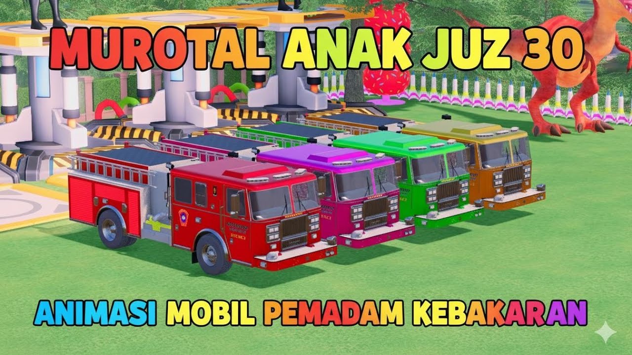 MOBIL BALAP ANAK ANAK DENGAN MUROTAL JUZ 30 METODE UMMI - MOBIL PEMADAM KEBAKARAN FS 22 #642
