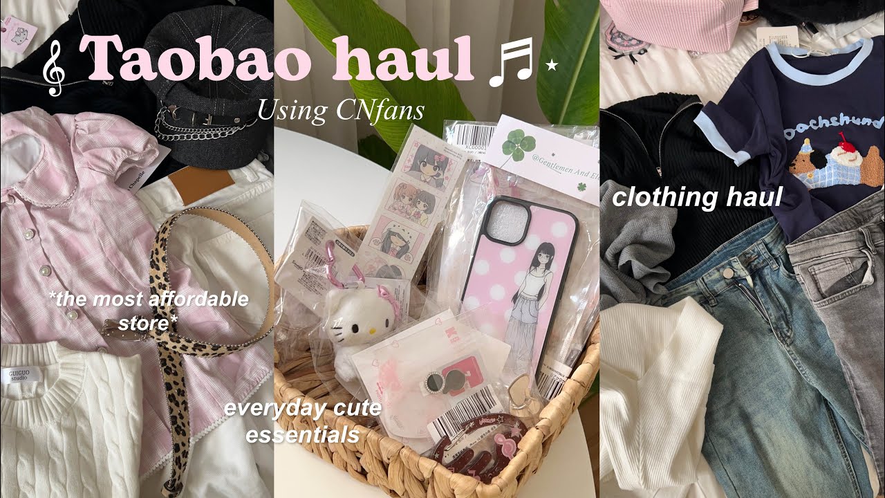Taobao haul using CNfans🐩*the most affordable place to shop from* clothes, stationery and essentials