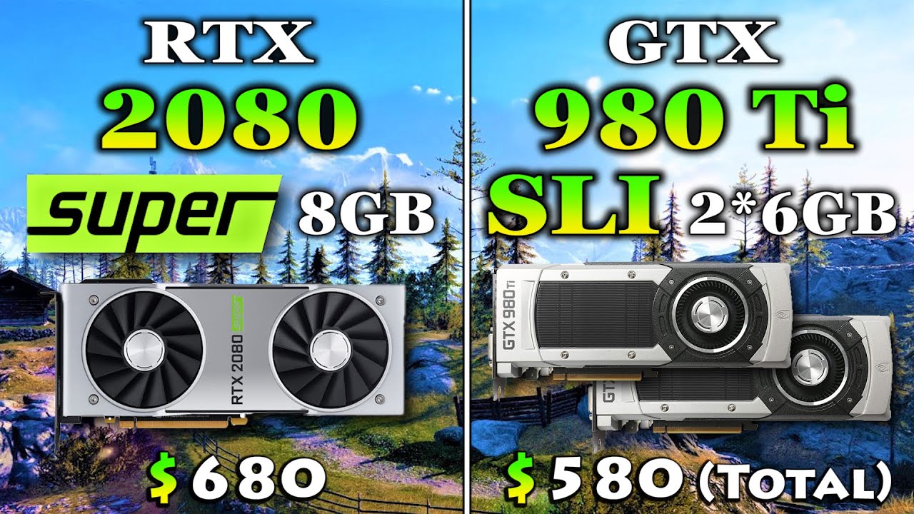 RTX 2080 SUPER 8GB vs GTX 980 Ti SLI 2*6GB | PC Gameplay Benchmark Test