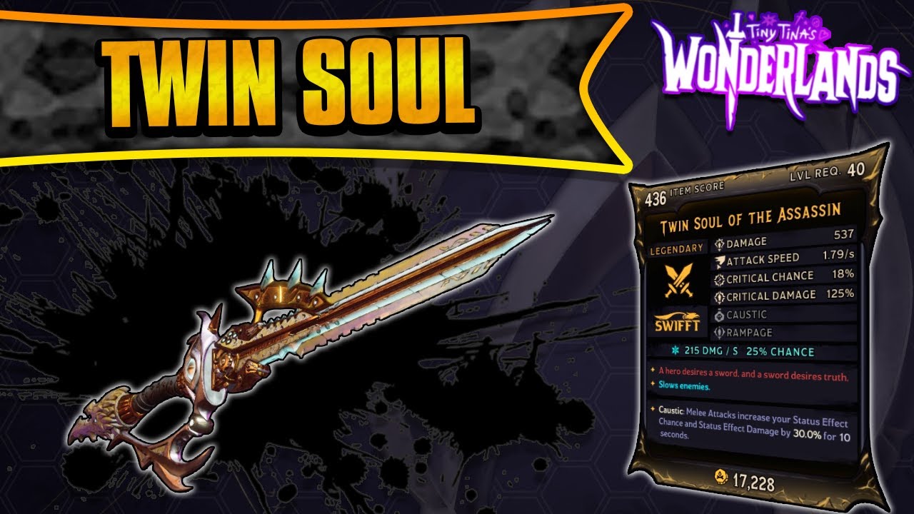 Twin Soul Legendary Weapon Guide | Top Tier Melee Weapon! (Tiny Tina's Wonderlands)