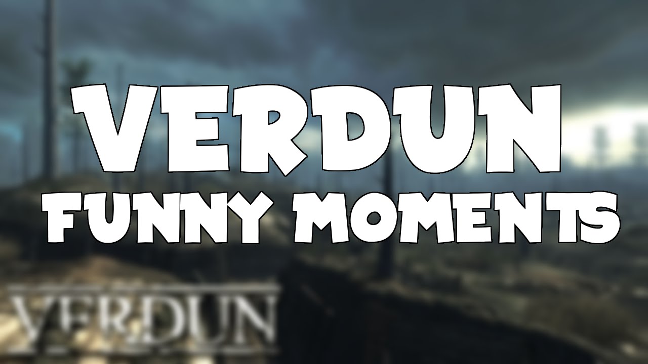 Verdun: Funny Moments