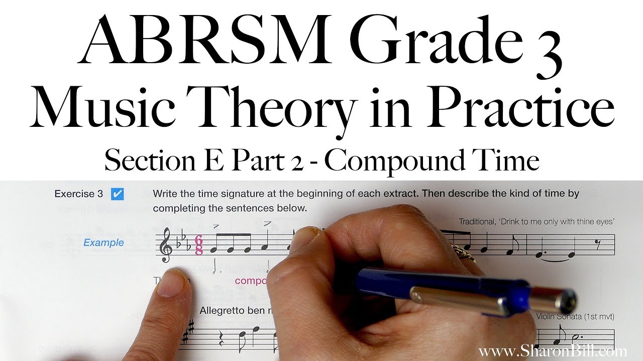 ABRSM, 3 класс, теория музыки, раздел E, часть 2, сложное время с Шэрон Билл