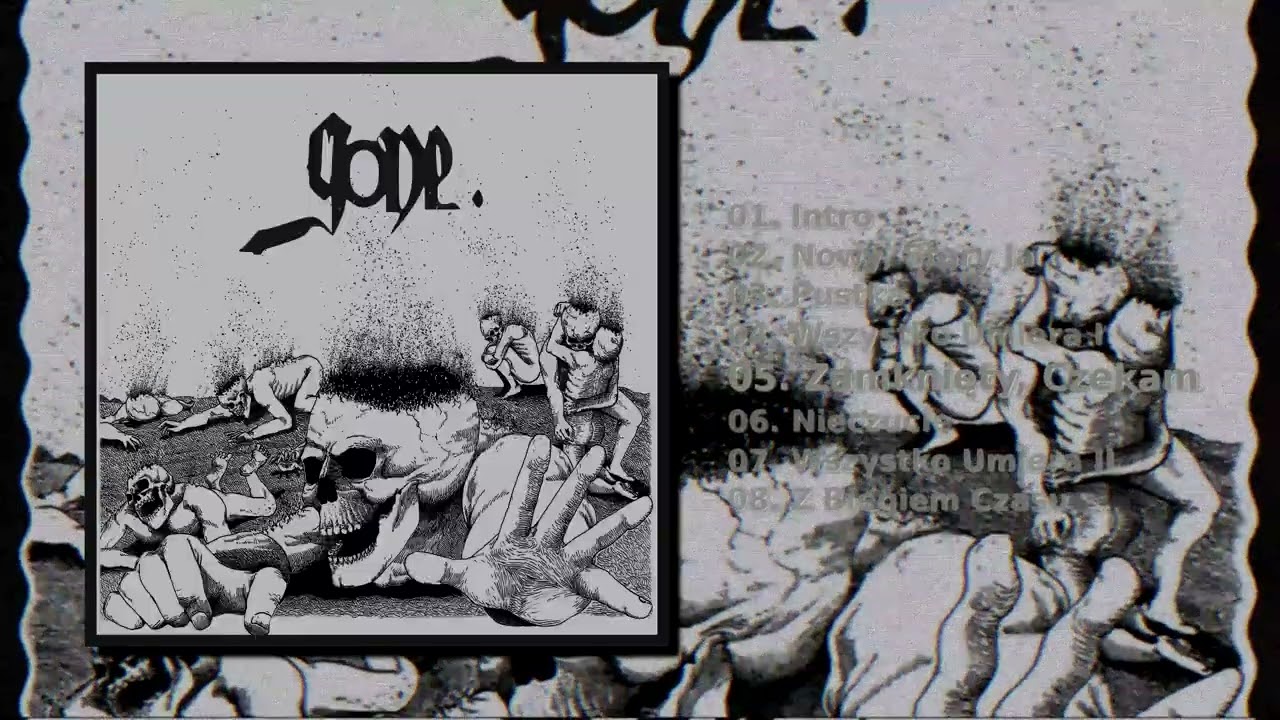 Gone. - Wszystko Umiera (Full Album)