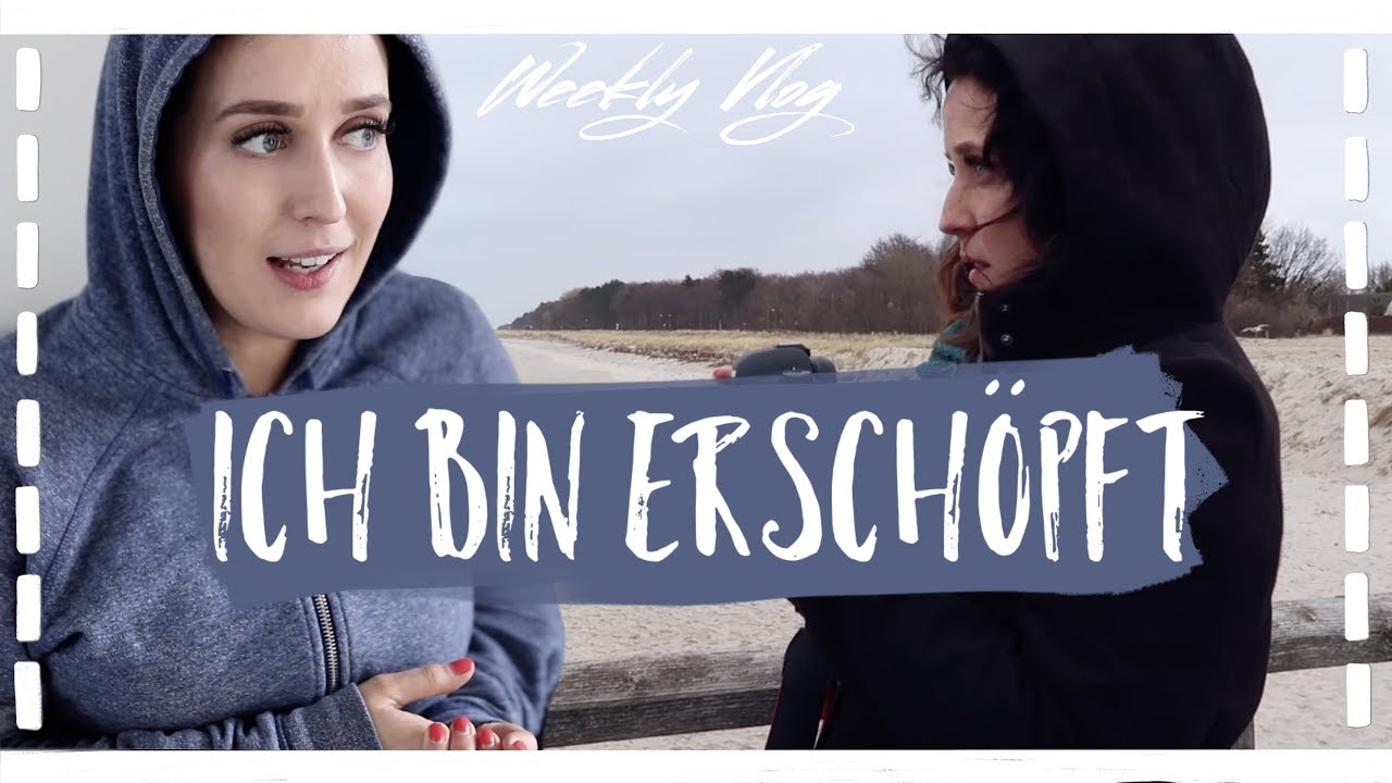 UNSERE ERSTE WOCHE AM MEER I ICH BIN ERSCHÖPFT