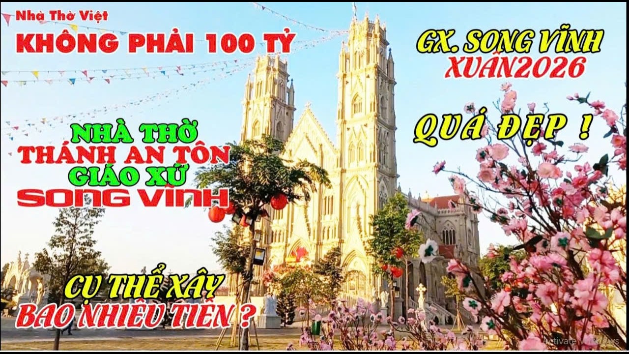 NHÀ THỜ - GX SONG VĨNH XÂY BAO NHIÊU TIỀN ? KHÔNG PHẢI 100 TỶ ĐÂU NHA - GX SONG VĨNH XUAAN2026#729