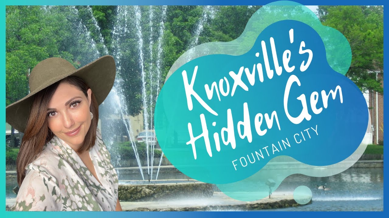 Where To Live In Knoxville: Fountain City #MovingToKnoxville