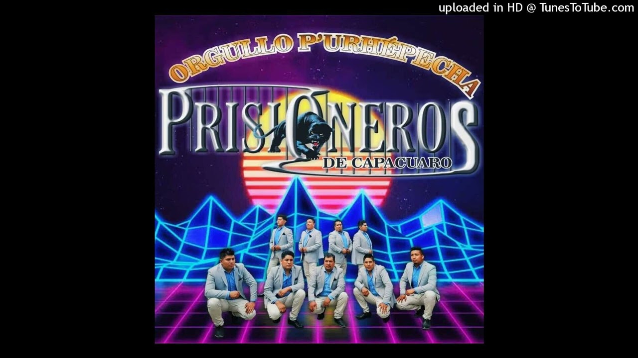 MALE JUANITA- PRISIONEROS DE CAPACUARO EN VIVO