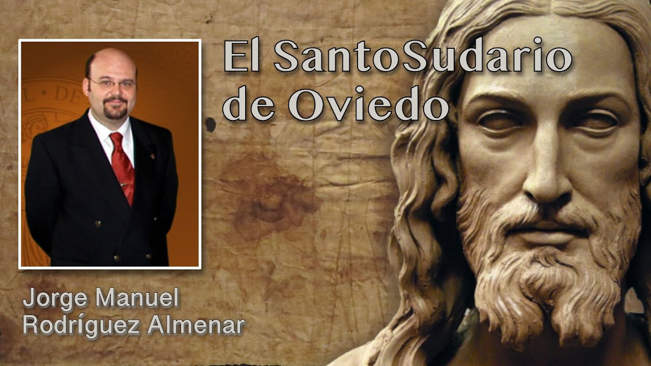 Santo Sudario de Oviedo, clave de la autenticidad de la Sábana Santa