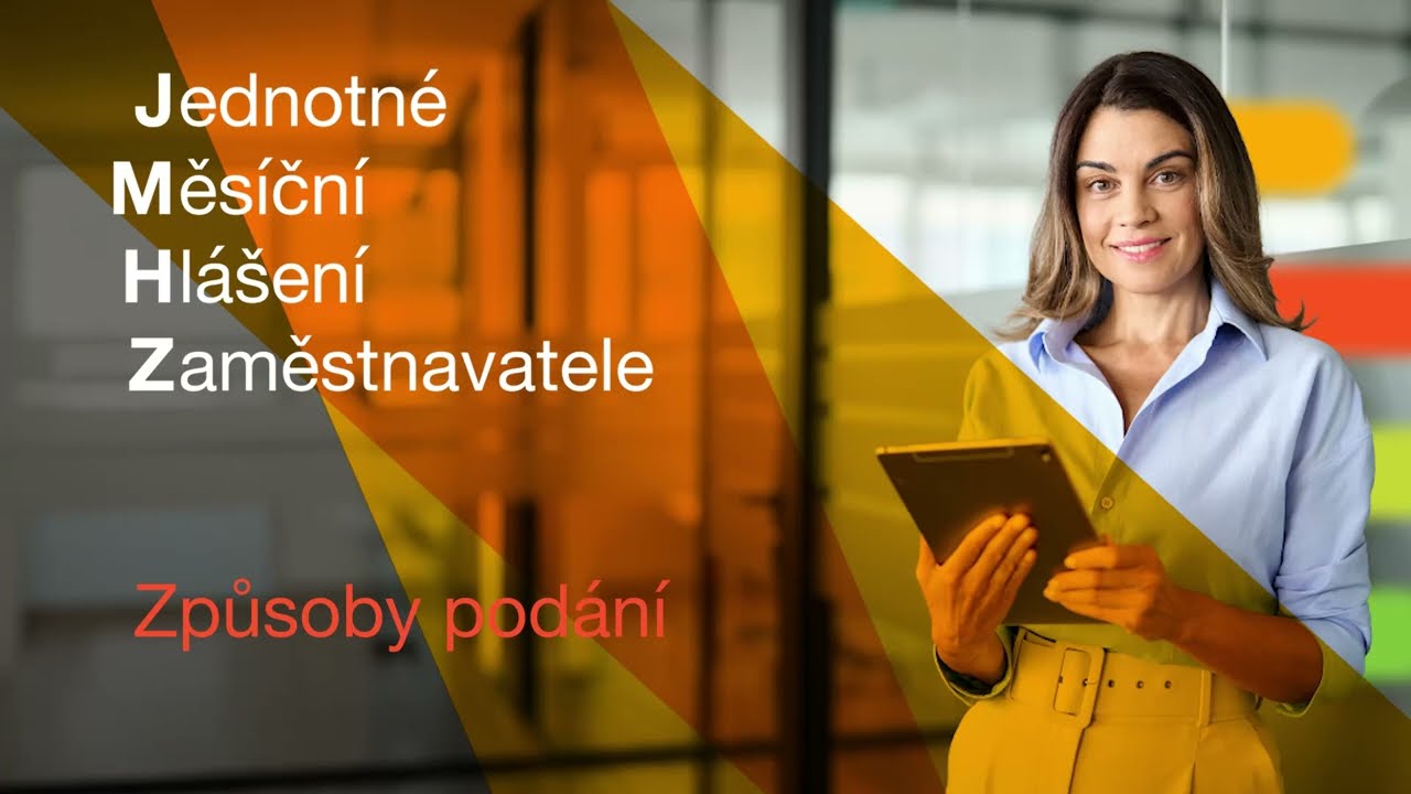 JMHZ 2026 | jak podat jednotné měsíční hlášení zaměstnavatele?