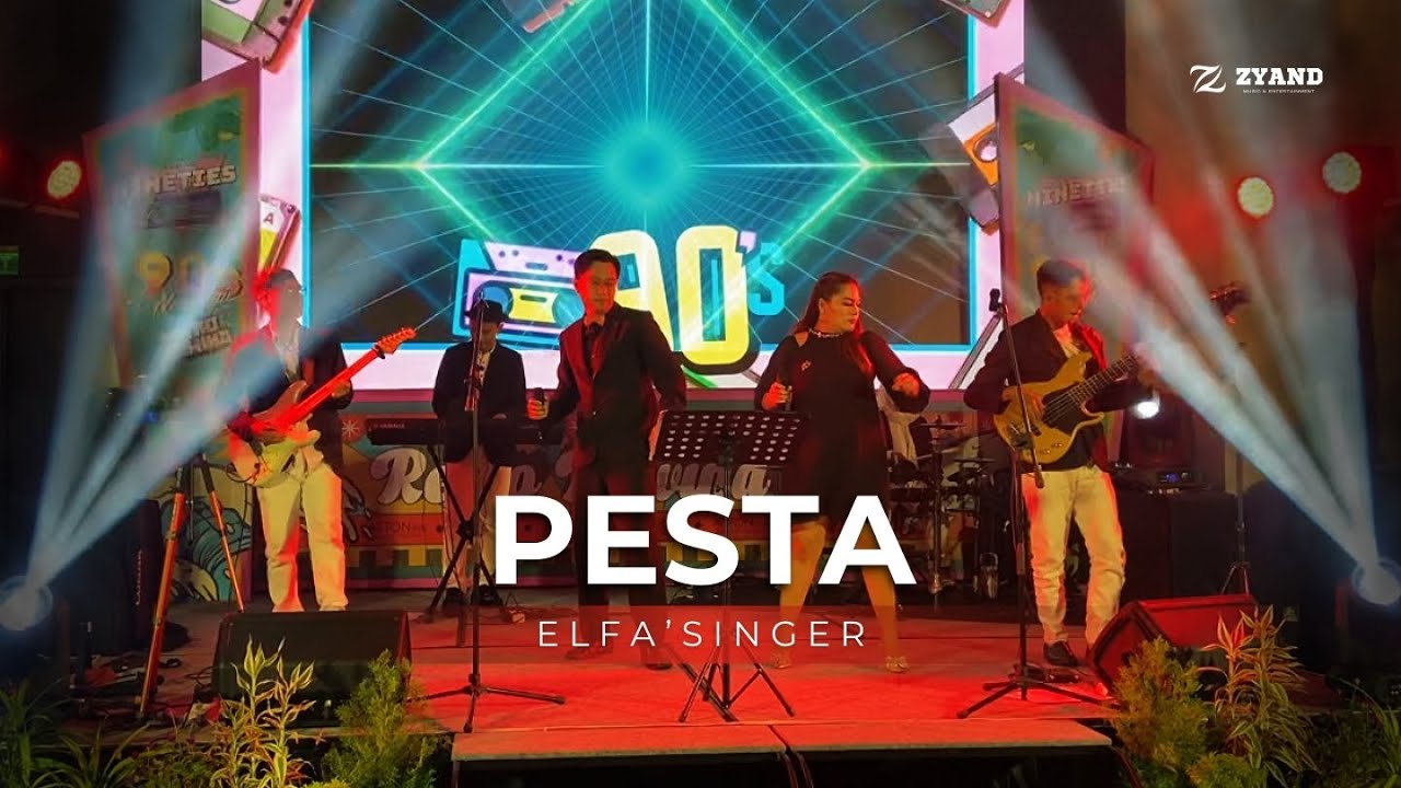 PESTA - Elfa's Singers (Cover by ZYAND BAND)