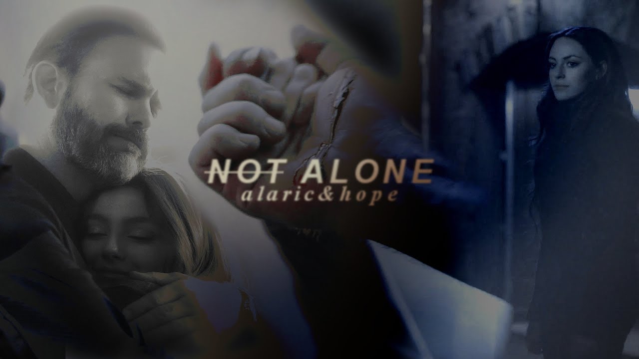 alaric & hope | (not) alone