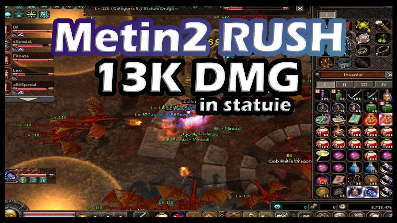 13K IN STATUIE pe Metin2 RUSH