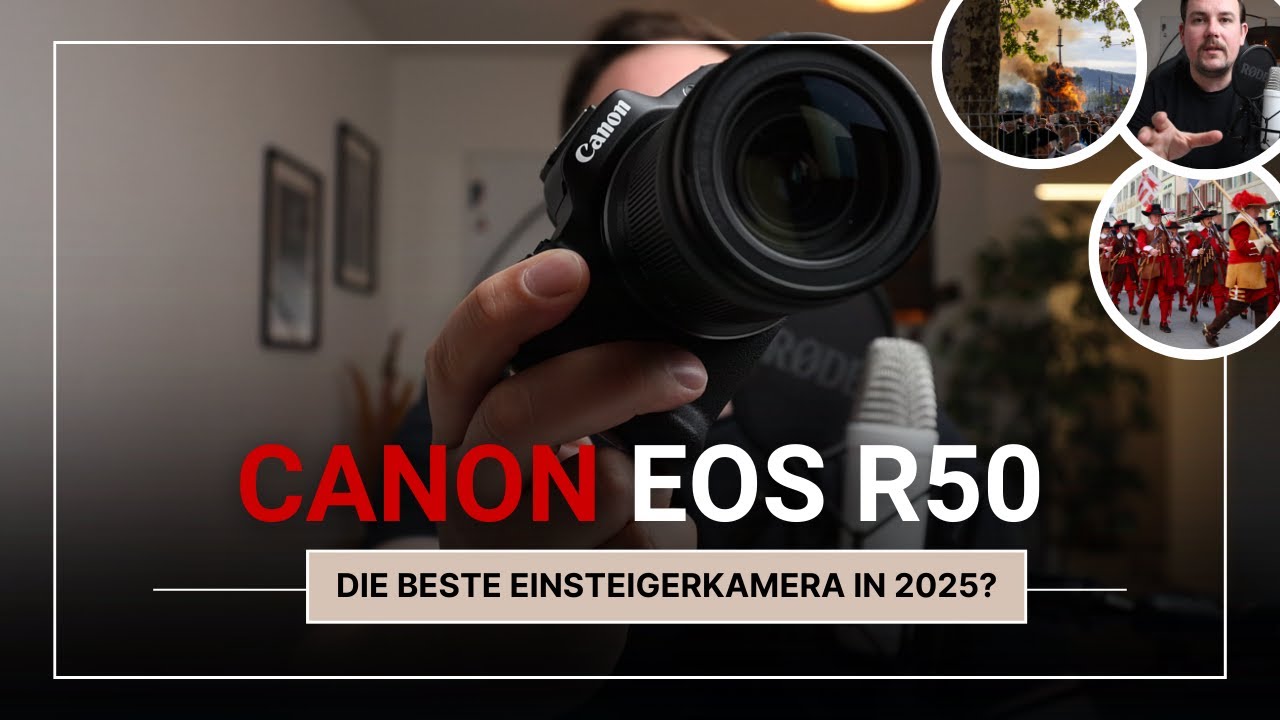 EOS R50 in 2025   Die beste Kamera für Anfänger