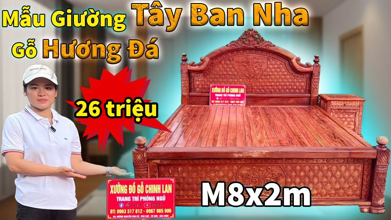 REVIEW & BÁO GIÁ - MỚI !! Giường Tân Cổ Điển TÂY BAN NHA CAO CẤP | Nội Thất Phòng Ngủ CHINH LAN
