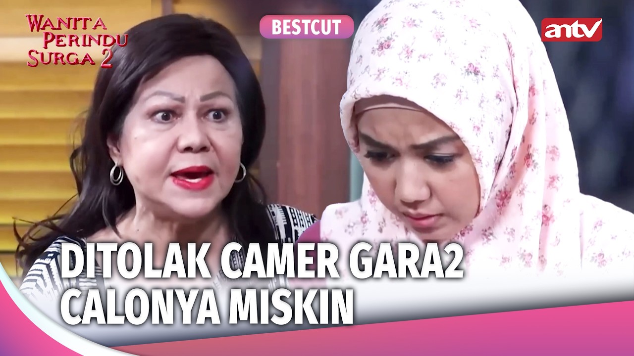 Ibu Malu Punya Menantu Miskin | Best Cut Wanita Perindu Surga 2 Eps 29 (1/3)