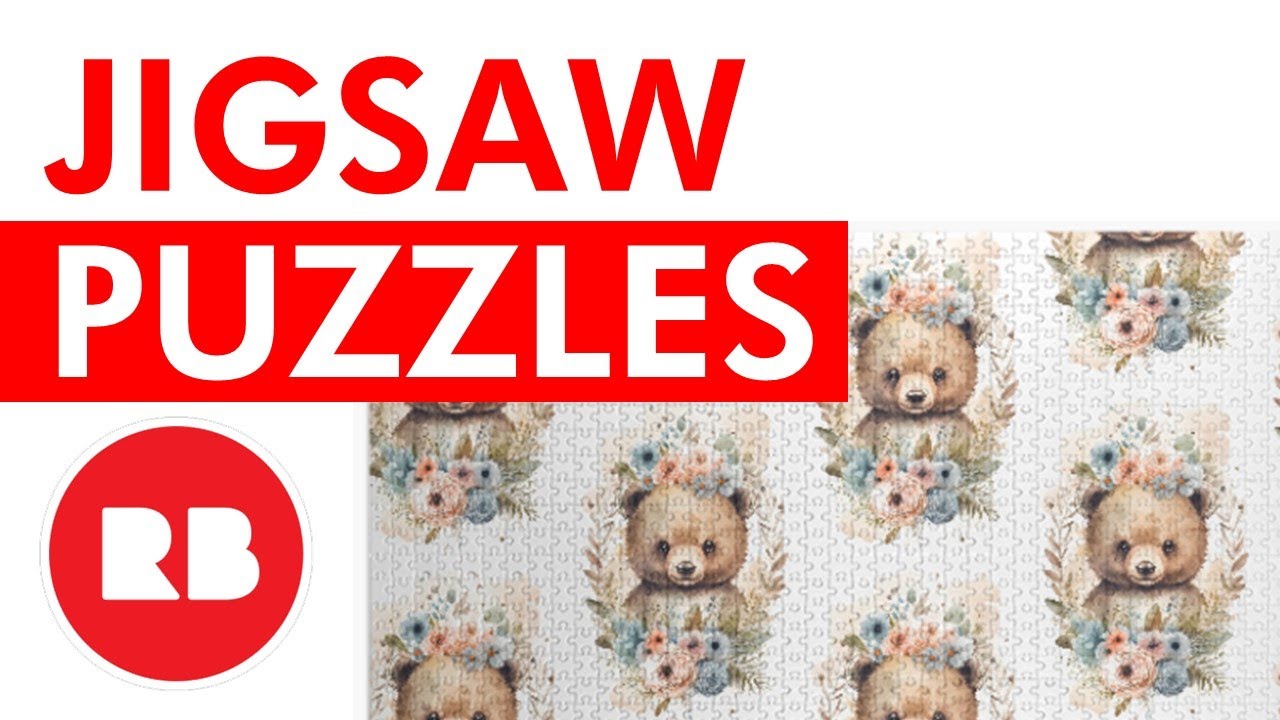 REDBUBBLE JIGSAW PUZZLES: Deep-Dive Tutorial