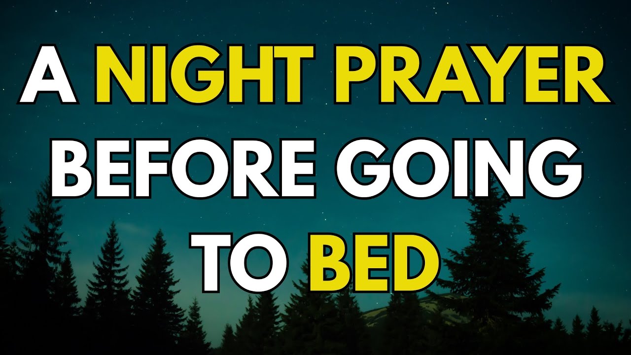 Seek God's Presence Every Night  | A Powerful Bedtime Prayer for Rest and Protection