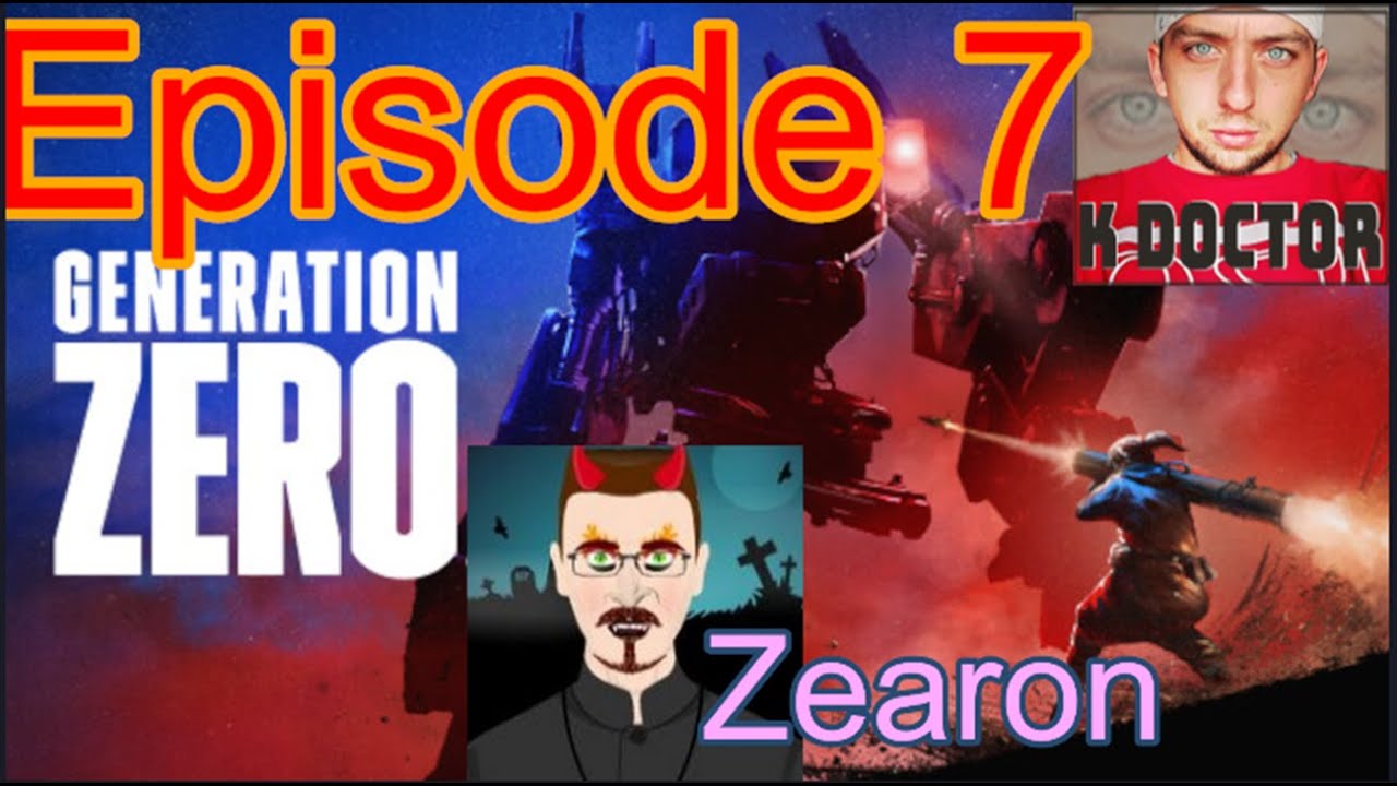 Generation Zero First look with K Doc E7