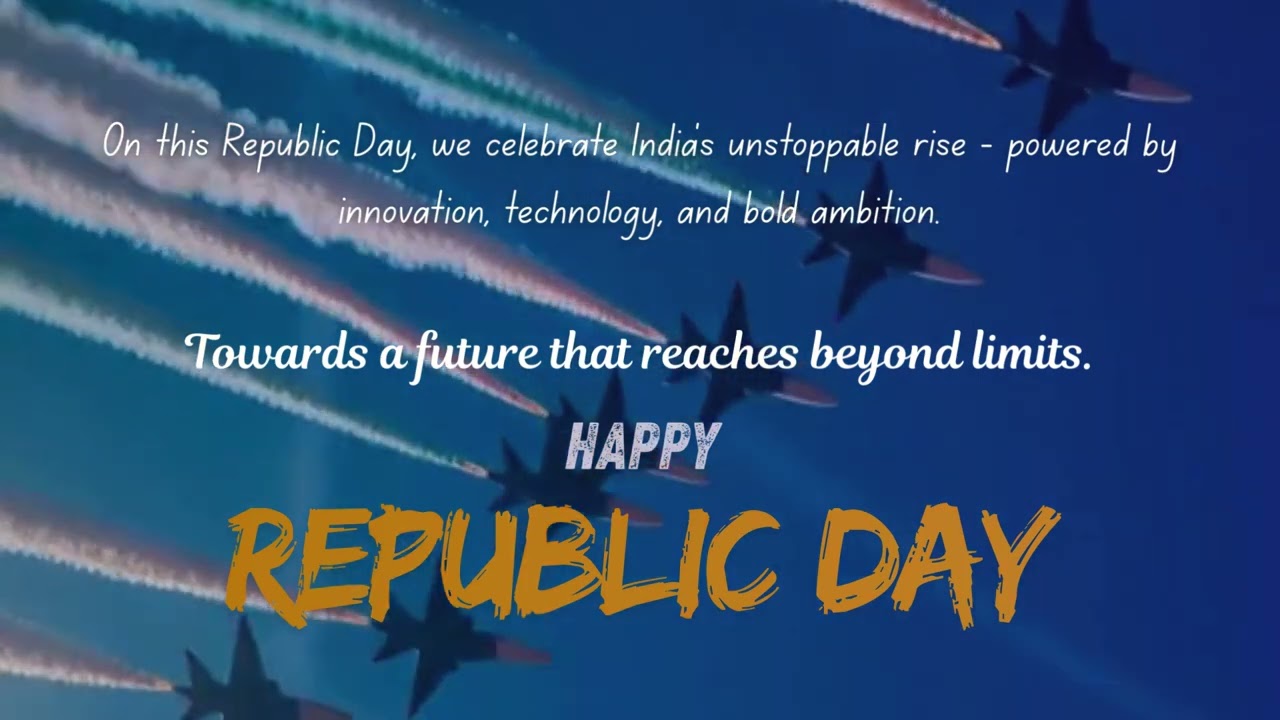 Towards a future that reaches beyond limits HAPPY REBULIC DAY #republicdayindia