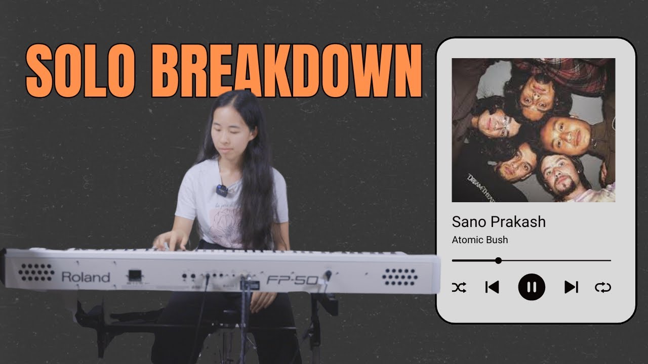 Sano Prakash - Atomic Bush keyboard solo breakdown (Transcription and backing track)