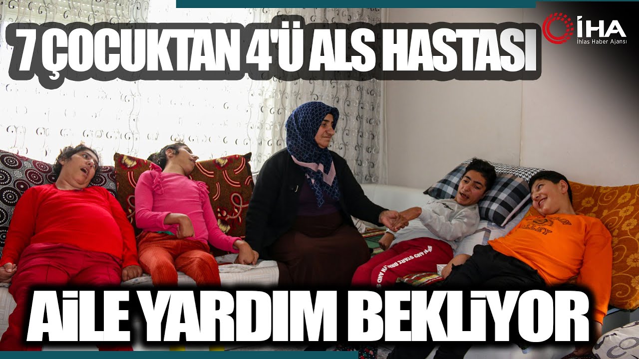 7 Çocuktan 4'ü ALS Hastası Olan Annenin Kahramanlığı!