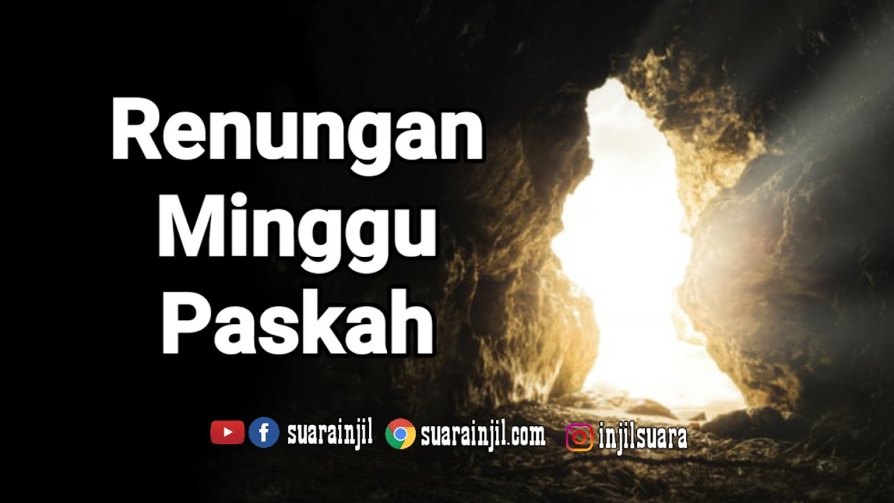 Renungan Minggu Paskah. Renungan dan Doa