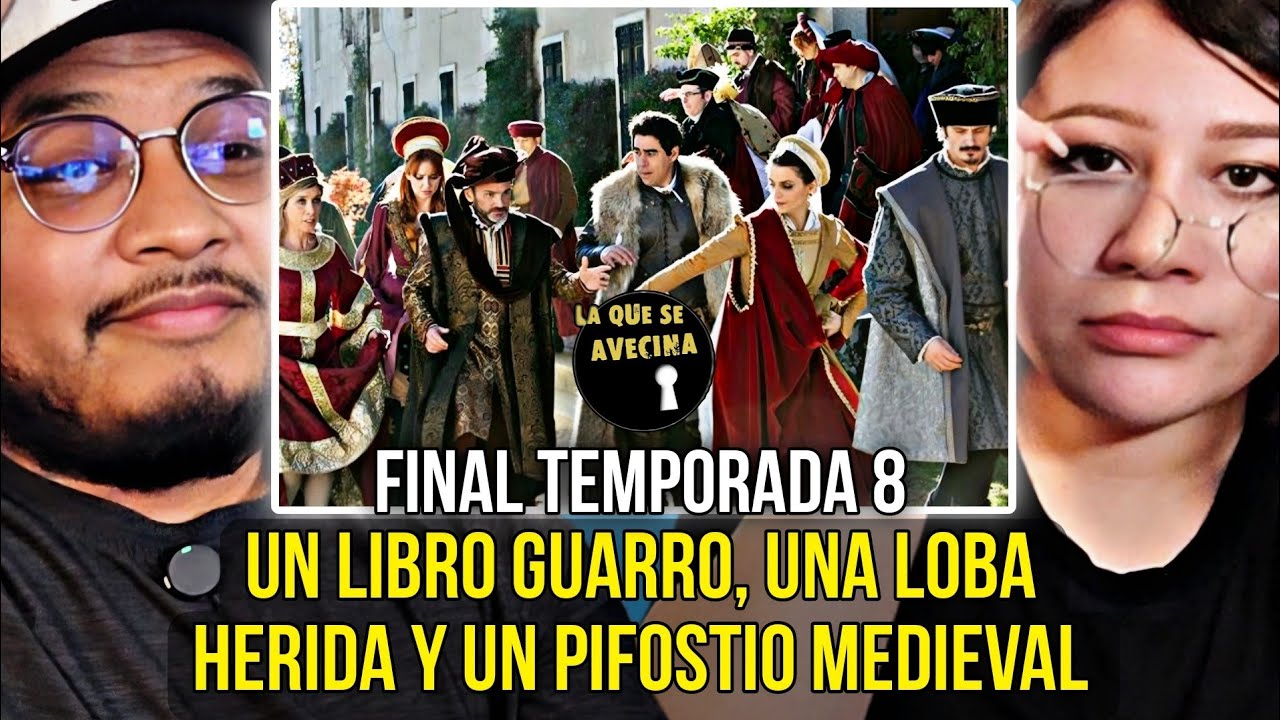 REACCION A LA QUE SE AVECINA FINAL TEMPORADA 8