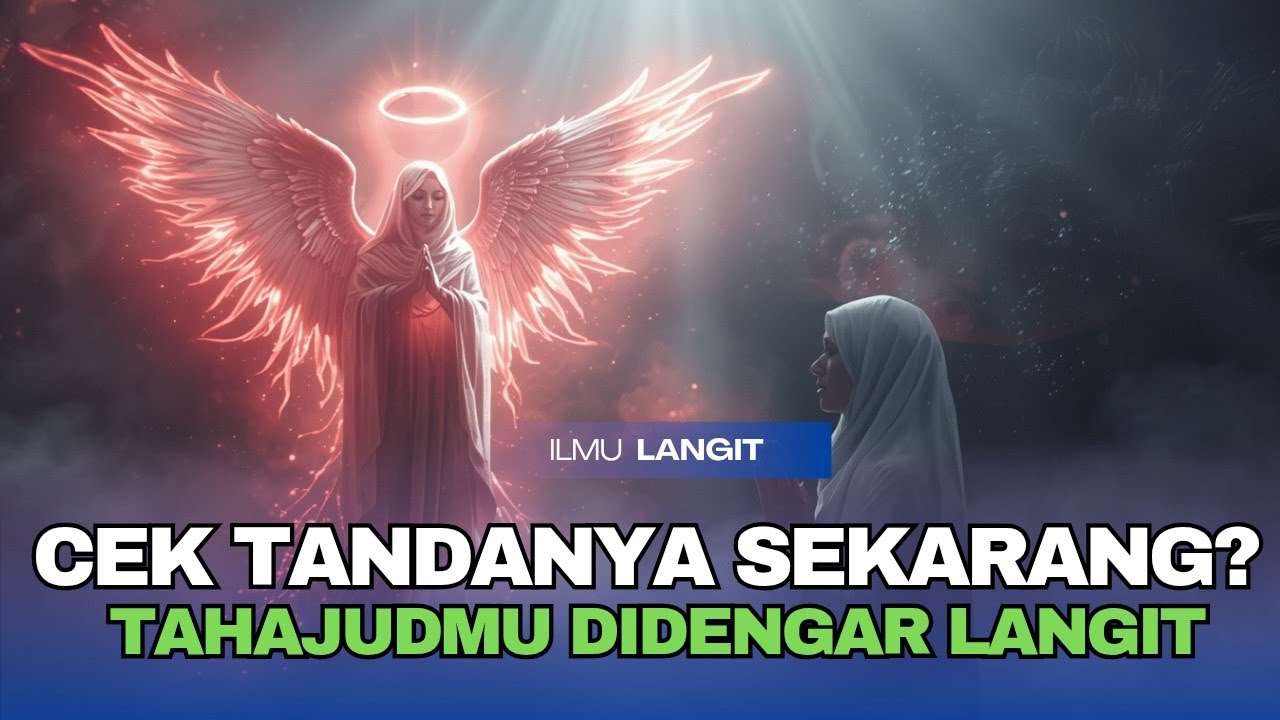 MERINDING ‼️ Jika Punya 1 dari 5 Tanda Ini, Doa Tahajudmu Sudah Menembus Arsy & Sedang Menujumu