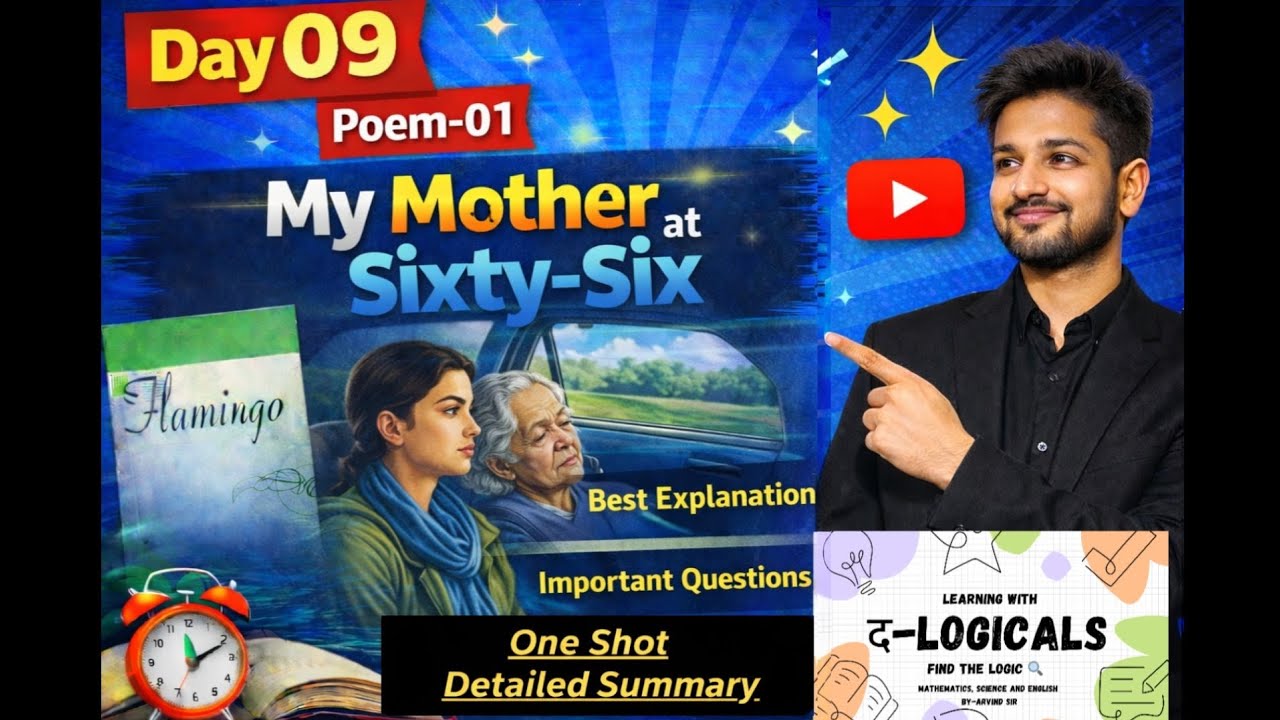 One Shot: Poem-01 'My Mother at Sixty-Six' #cbse #upboard #english #revision 