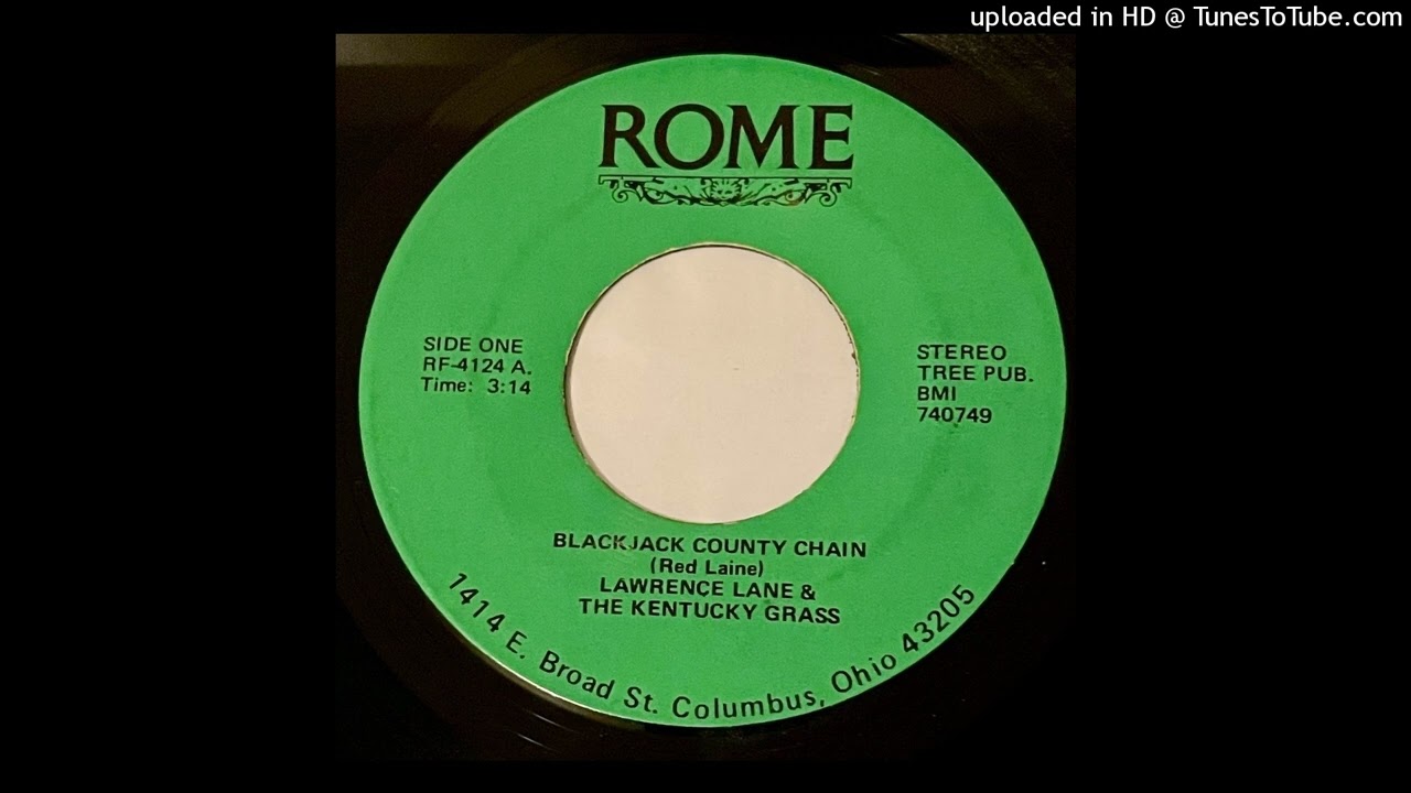 Lawrence Lane & The Kentucky Grass - Blackjack County Chain