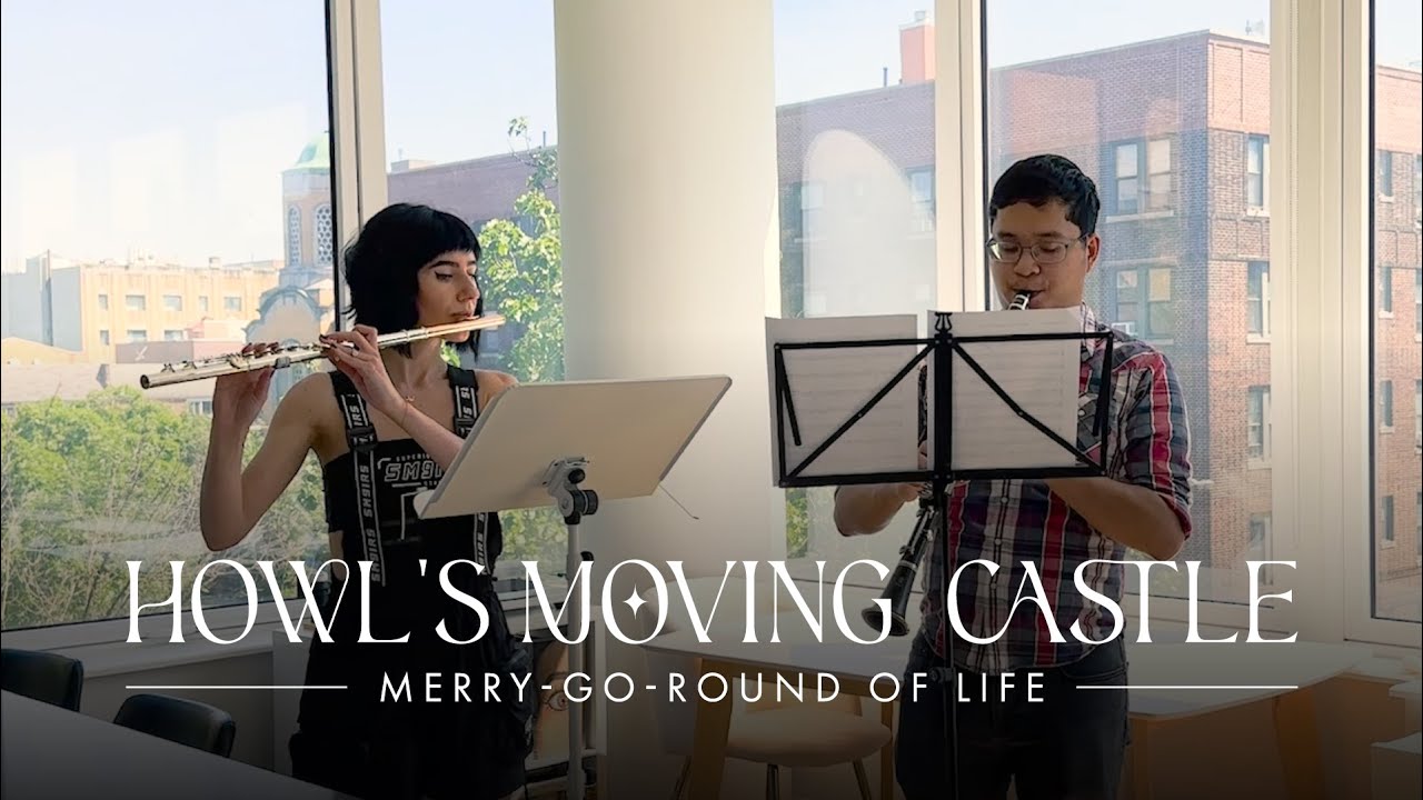 Howl's Moving Castle: Merry Go Round of Life | Flute & Clarinet Duet (Liz Foulks + Matt Ordinario)
