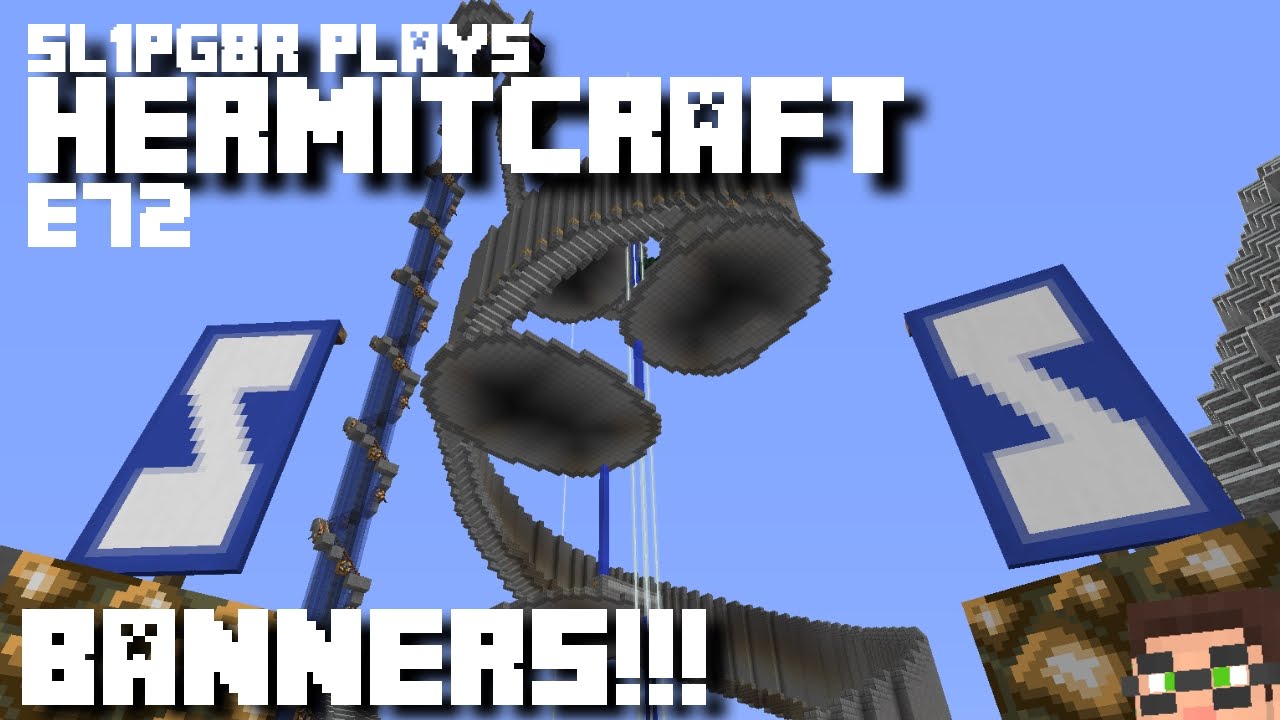 Minecraft Hermitcraft LP E72 - BANNERS!!! ( Let's Play )