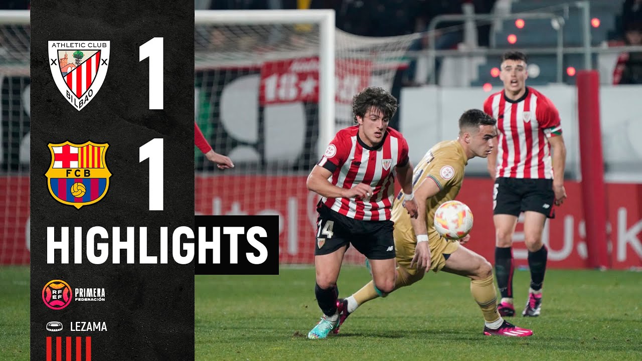 ⚽ Resumen I Bilbao Athletic 1-1 Barça Atlètic I Laburpena I Primera Federación J24